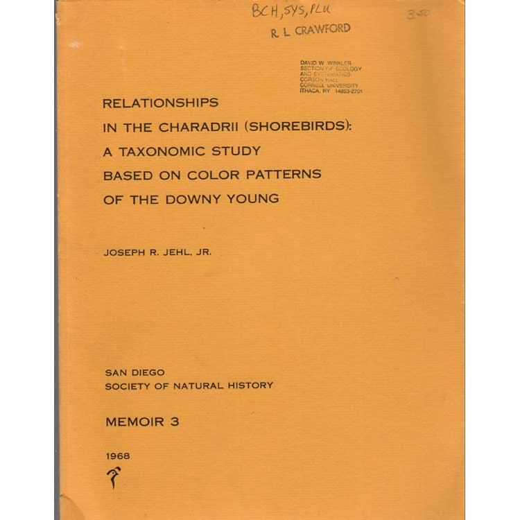 Item #G129 Relationships in the Charadrii [Shorebirds]: A Taxonomic Study Based on Color Patterns of the Downy Young. Joseph R. Jehl.