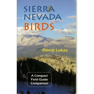 Item #G135 Sierra Nevada Birds. David Lukas
