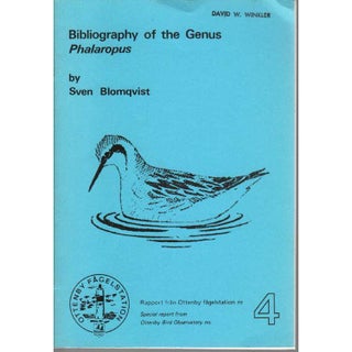 Item #G136 Bibliography of the Genus Phalaropus. Sven Blomqvist