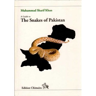 Item #G174 A Guide to the Snakes of Pakistan. Muhammad Sharif Khan