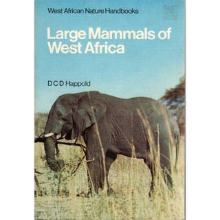 Item #G260 Large Mammals of West Africa. D. C. D. Happold