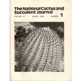 Item #G274 The National Cactus and Succulent Journal Volume 37 Number 1. Ben Keen