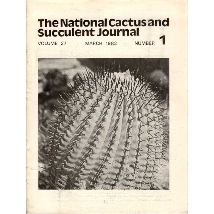 Item #G274 The National Cactus and Succulent Journal Volume 37 Number 1. Ben Keen.