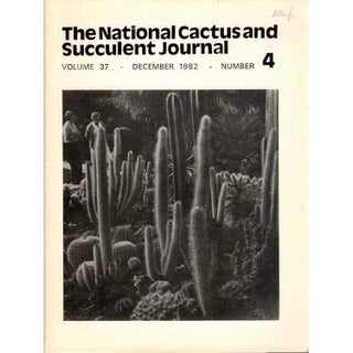 Item #G275 The National Cactus and Succulent Journal Volume 37, Number 4. Bill Keen