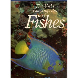 Item #G290 The World Encyclopedia of Fishes. Alwyne Wheeler