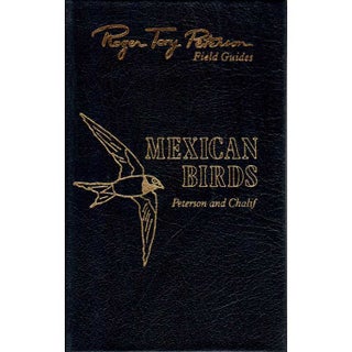 Item #G333 Mexican Birds: Field Marks of All Species Found in Mexico, Guatemala, Belize, and El...