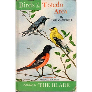 Item #G342 Birds of the Toledo Area. Lou Campbell