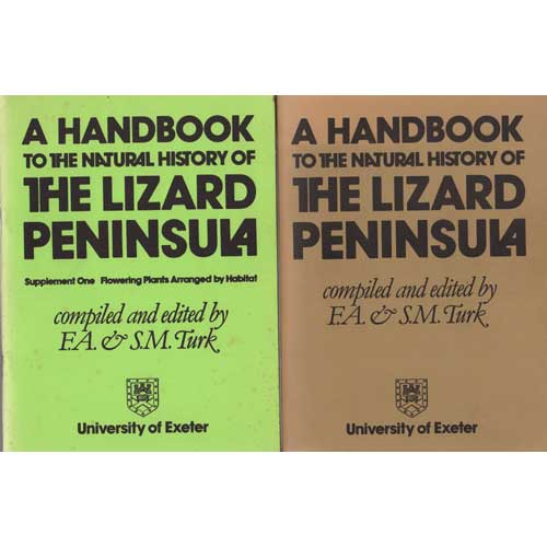 Item #G446 A Handbook to the Natural History of the Lizard Peninsula with Supplement One. F. A. Turk, S M.