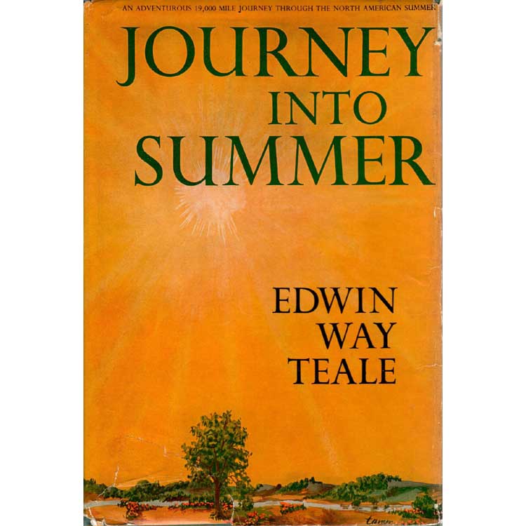 Item #G507 Journey into Summer. Edwin Way Teale.