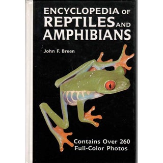 Item #G523 Encyclopedia of Reptiles and Amphibians. John F. Breen