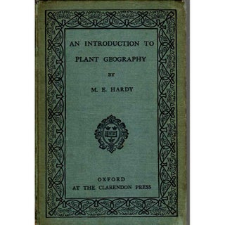 Item #G524 An Introduction to Plant Geography. M. E. Hardy