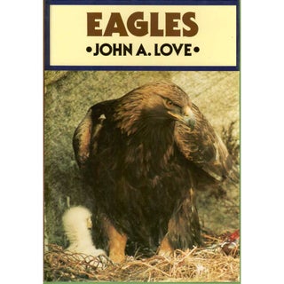 Item #H038 Eagles. John A. Love