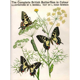 Item #H056 The Complete British Butterflies in Color. l. Hughes Newman