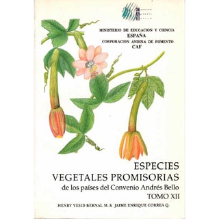 Item #H116 Especies Vegetales Promisorias TOMO XII. Henry Yesid Bernal M., Jamie Enerique Corra Q