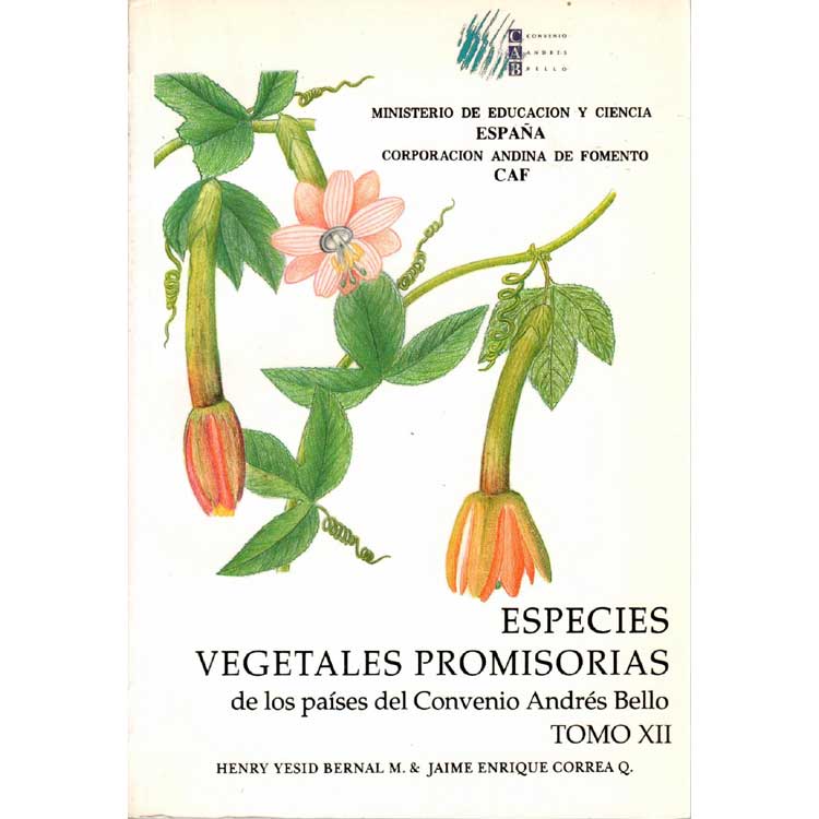Item #H116 Especies Vegetales Promisorias TOMO XII. Henry Yesid Bernal M., Jamie Enerique Corra Q.