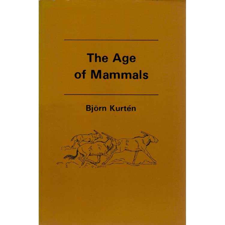 Item #H134 The Age of Mammals. Bjorn Kurten.