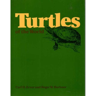 Item #H215 Turtles of the World. Carl H. Ernst, Roger William Barbour