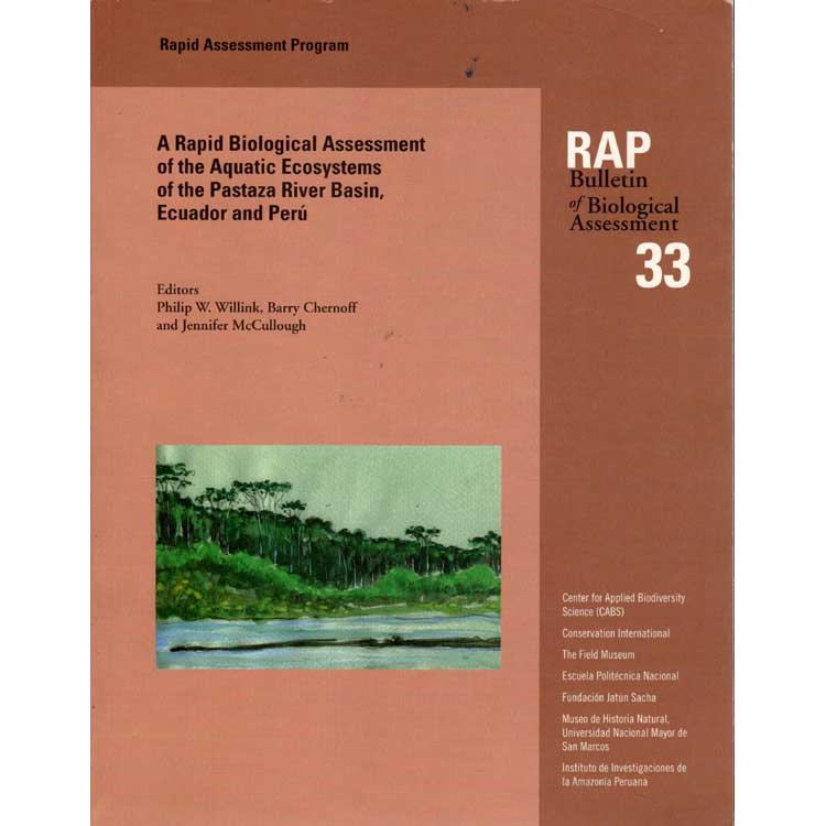 Item #H257 The RAP Bulletin of Biological Assessment 33. Philip W. Willink, Barry Chernoff, Jennifer McCullough.