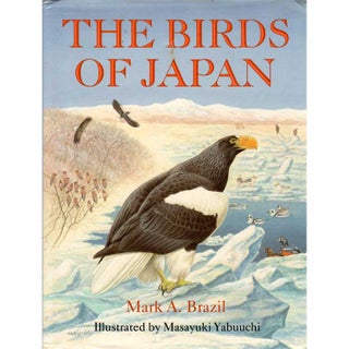 Item #H258 The Birds of Japan. Mark A. Brazil