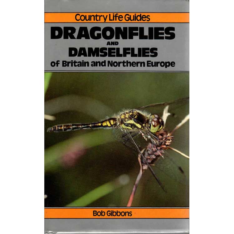 Item #H278 Dragonflies and Damselflies of Britain and Northern Europe. Bob Gibbons.