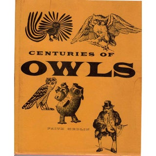 Item #H326 Centuries of Owls. Faith Medlin