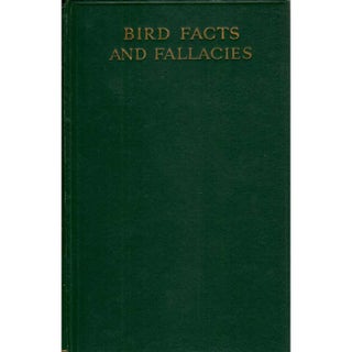 Item #H343 Bird Facts and Fallacies. Lewis R. W. Loyd