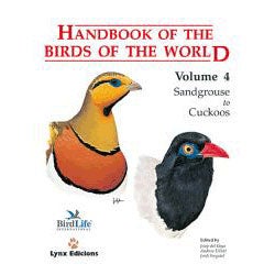 Item #HBW4U Handbook of the Birds of the World, Volume 4: Sandgrouse to Cuckoos [Used]. Josep DEL HOYO, et. Al.