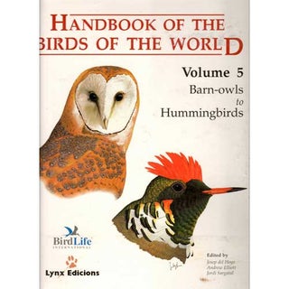 Item #HBW5U Handbook of the Birds of the World, Volume 5: Barn Owls to Hummingbirds [USED]. Josep...