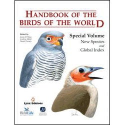 Item #HBWSV Handbook of the Birds of the World, Special Volume: New Species and Global Index. Josep DEL HOYO, Andrew ELLIOTT, Jordi SARGATAL, Stuart Butchart, Nigel Collar, Alison Stattersfield, Leon Bennun.