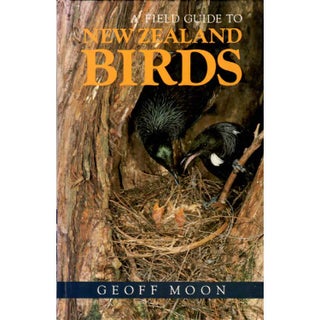 Item #J021 A Field Guide to New Zealand Birds. Geoff Moon