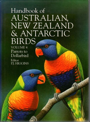 Item #J113 Handbook of Australian, New Zealand & Antarctic Birds. Volume 4: Parrots to Dollarbird...