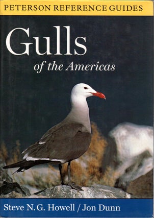 Item #J143 A Reference Guide to the Gulls of the Americas. Steve N. G. Howell, Jon Dunn