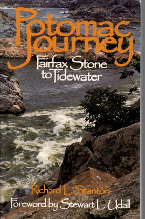 Potomac Journey: Fairfax Stone to Tidewater