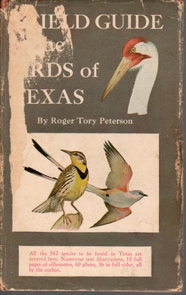 Item #J161 A Field Guide to the Birds of Texas. Roger Tory Peterson