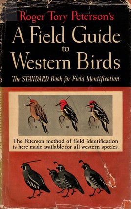 Item #J180 A Field Guide to Western Birds. Roger Tory Peterson