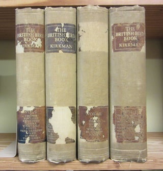 Item #K027 The British Bird Book. Volumes I-IV. F B. Kirkman