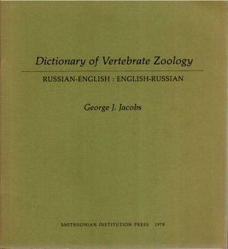 Item #K035 Dictionary of Vertebrate Zoology. Russian-English : English-Russian (Emphasizing...