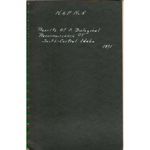 Item #NAF5U Results of a Biological Reconnoissance of South-Central Idaho. C. Hart Merriam.