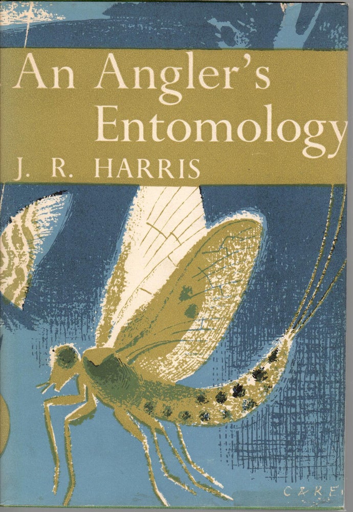 Item #NN23 An Angler's Entomology. J. R. Harris.