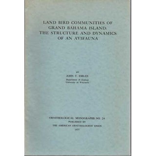 Item #OM24 Land Bird Communities of Grand Bahama Island: The Structure and Dynamics of an...