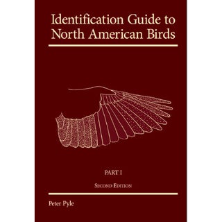 Item #PYLE1 Identification Guide to North American Birds Part 1, Second Edition: Columbidae to...