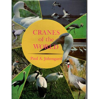 Item #R04062210-2 Cranes of the World. Paul A. Johnsgard