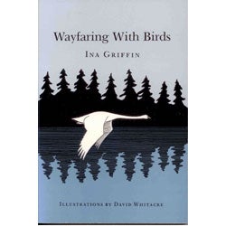 Item #R10011903 Wayfaring With Birds. Ina Griffin.