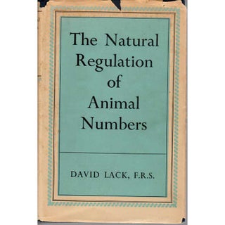Item #R10061506 The Natural Regulation of Animal Numbers. David Lack