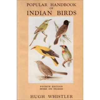 Item #R11022417 Popular Handbook of Indian Birds. Hugh Whistler
