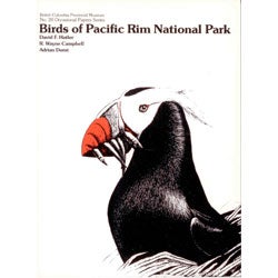 Item #R11051607 Birds of Pacific Rim National Park. David F. Hatler, R. Wayne Campbell, Adrian Dorst.