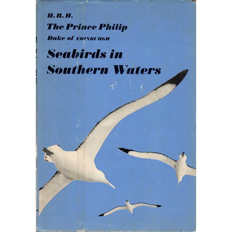 Item #R11051609 Seabirds in Southern Waters. Prince Philip.