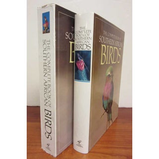 Item #R11090813 The Complete Book of Southern African Birds. P. J. Ginn, W. G. McIlleron,...