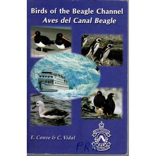 Item #R12031901 Birds of the Beagle Channel: Aves Del Canal Beagle. Enrique COUVE, Claudio...