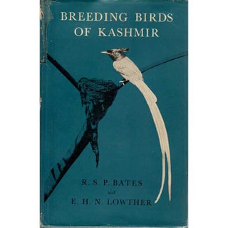 Item #R12111701 Breeding Birds of Kashmir. R. S. P. Bates, E. H. Lowther